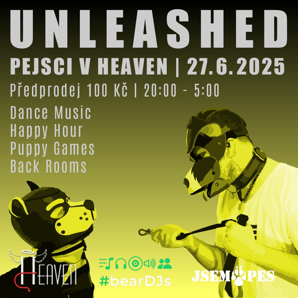UNLEASHED - Pejsci v Heaven - 2025-06-27T20:00 - Club Heaven