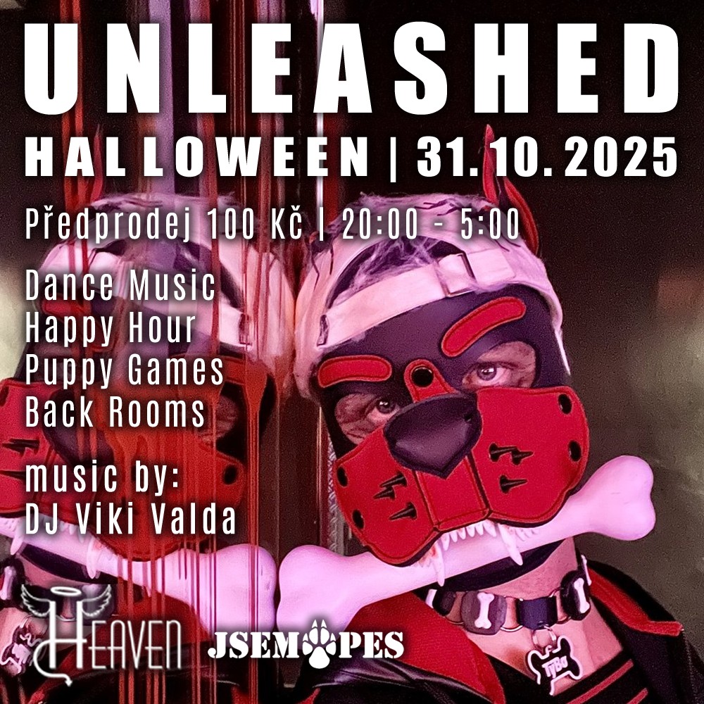 UNLEASHED - Pejsci v Heaven - 2025-10-31T20:00 - Club Heaven